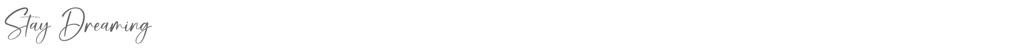 Sample characters Stay Dreaming Font